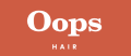 Oops（ウープス）HAIR